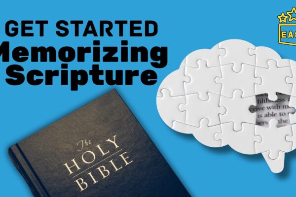 Start Memorizing Scripture