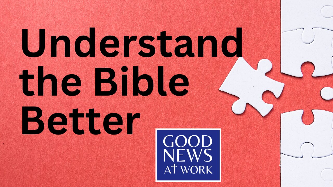 Understand the Bible