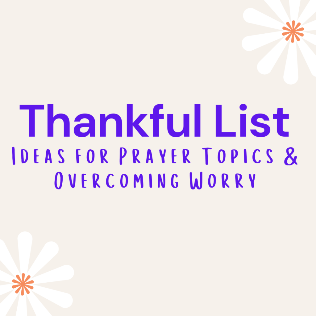 Thankful List